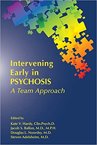 Intervening early in psychosis: a team approach - Original PDF